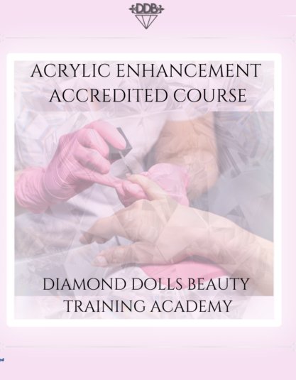 Acrylic Enhancement Course